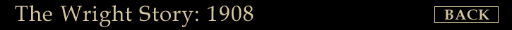 The Wright Story: 1908